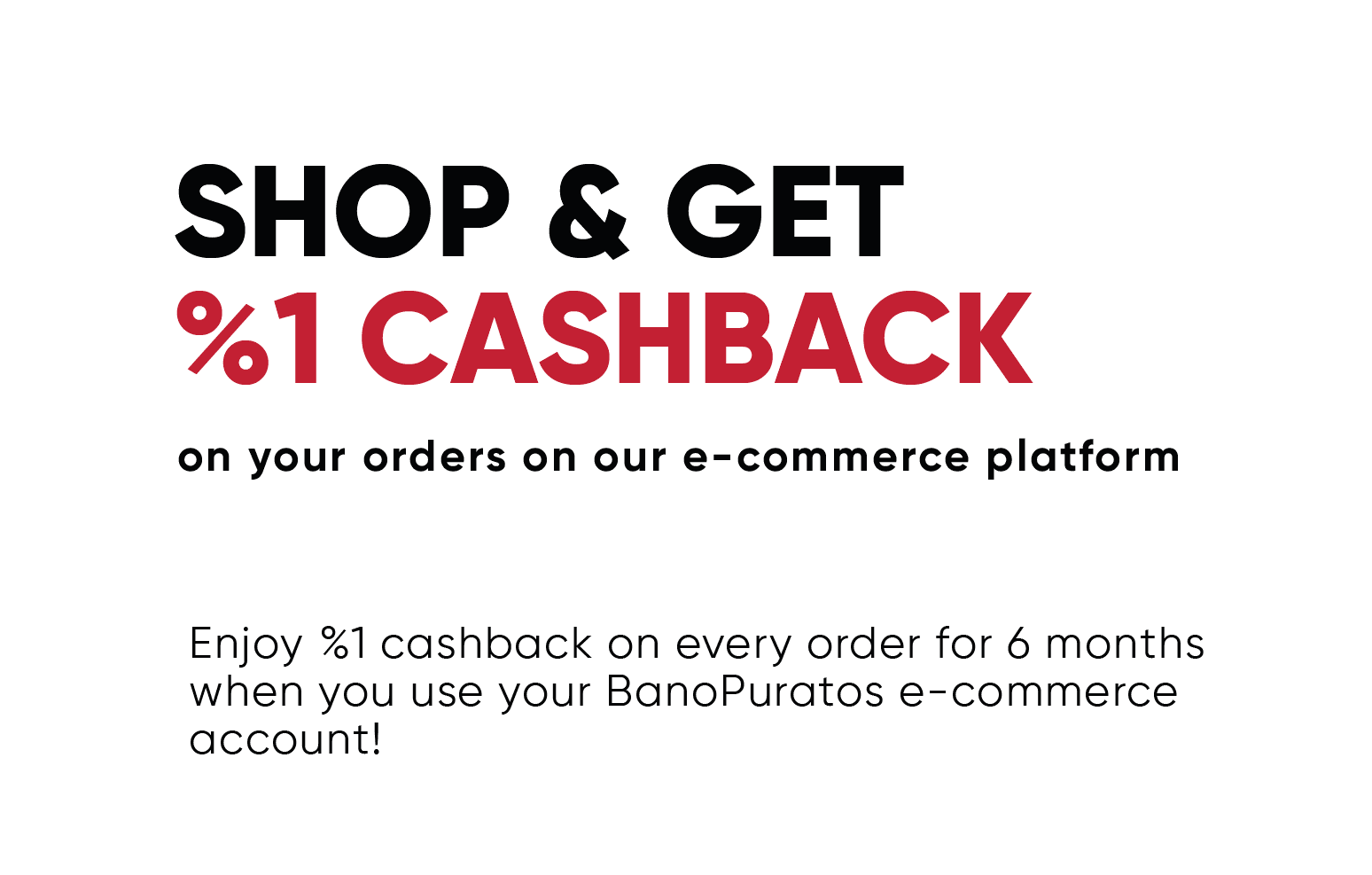 Shop & Get 1% Cashback