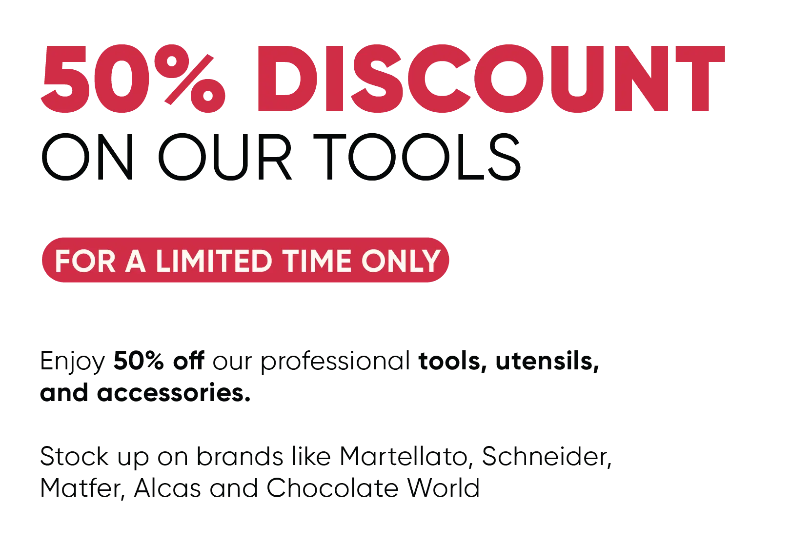 50% Discount on our tools
