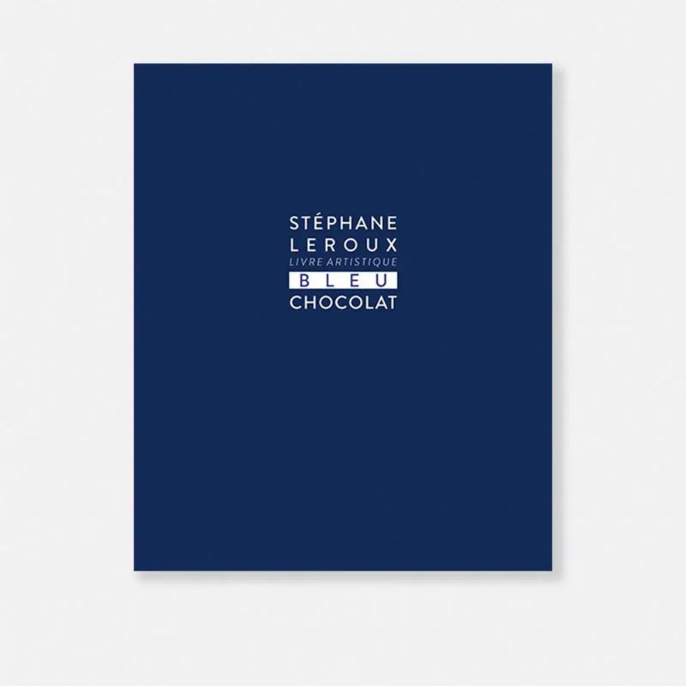STÉPHANE LEROUX BLEU CHOCOLAT 日本語版 Book Bleu Chocolat Stephane Leroux | KSA